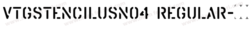 VtgStencilUSNo4 Regular字体转换
